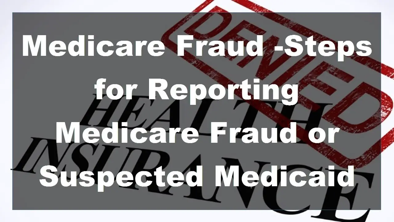 How To Report Suspected Medicare Fraud MedicareTalk Net