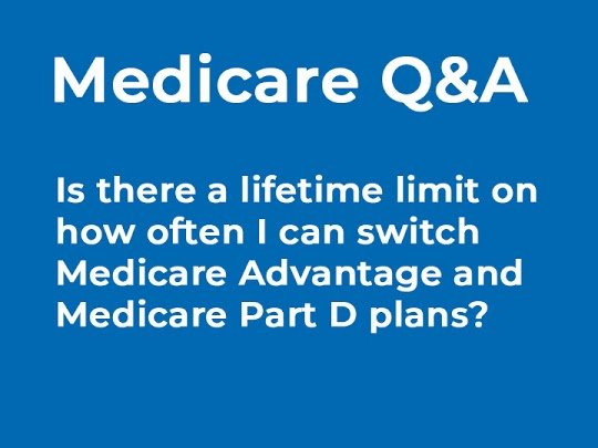 Is there a limit on how often I can switch Medicare plans?