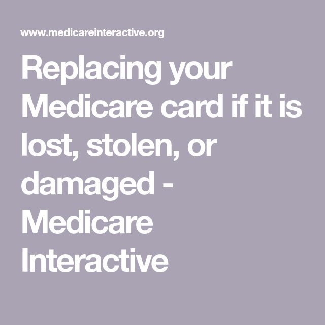 Replacing Your Medicare Card If It Is Lost Stolen Or Damaged 